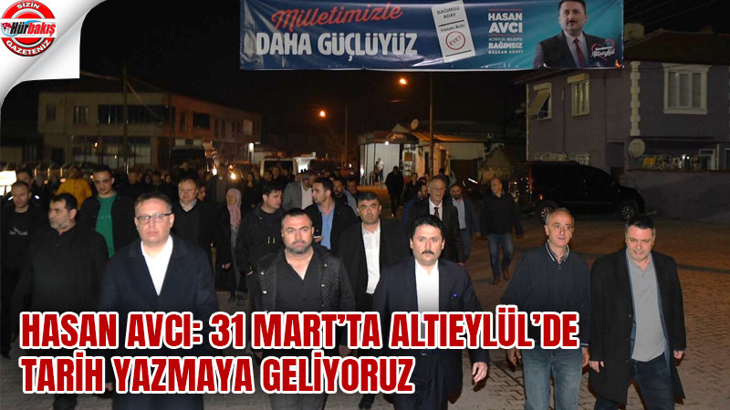 31 MART’TA ALTIEYLÜL’DE TARİH YAZMAYA GELİYORUZ